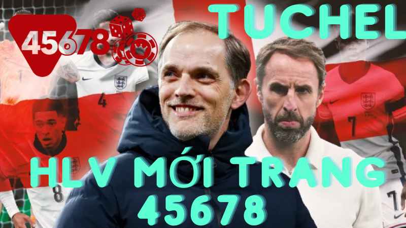 cương vị mới nhắc tên Tuchel trang 45678